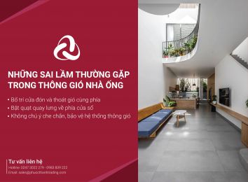 NHỮNG SAI LẦM CẦN TRÁNH TRONG THÔNG GIÓ NHÀ ỐNG