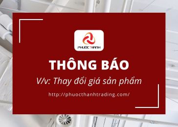 PHƯỚC THANH THÔNG BÁO THAY ĐỔI GIÁ SẢN PHẨM