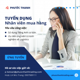 PHƯỚC THANH TUYỂN DỤNG NHÂN VIÊN MUA HÀNG