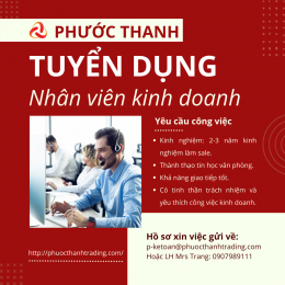 PHƯỚC THANH TUYỂN DỤNG NHÂN VIÊN KINH DOANH