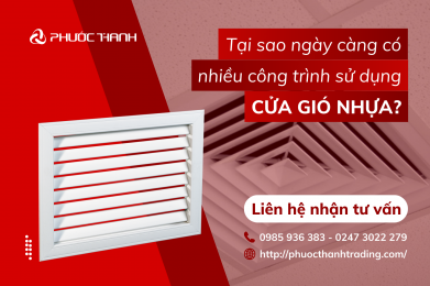 Tại Sao Cửa Gió Nhựa Được Ưa Chuộng Trong Các Công Trình Hiện Nay?