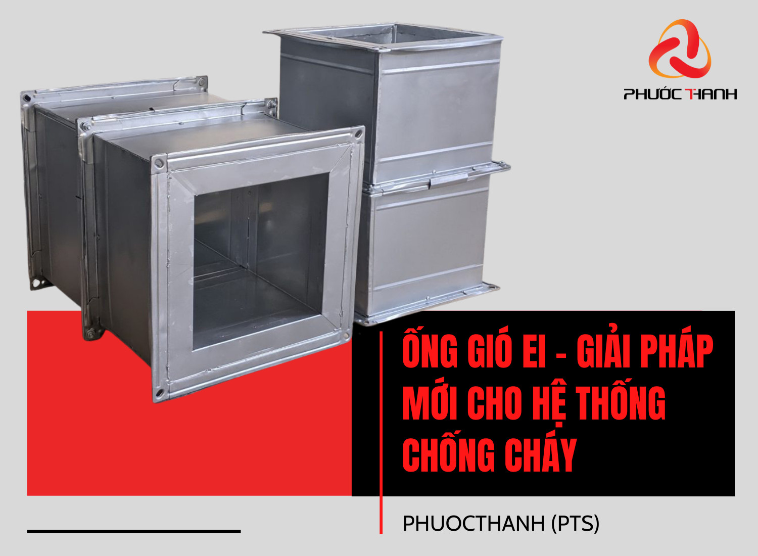 Ống gió EI - Giải pháp mới cho hệ thống chống cháy công trình
