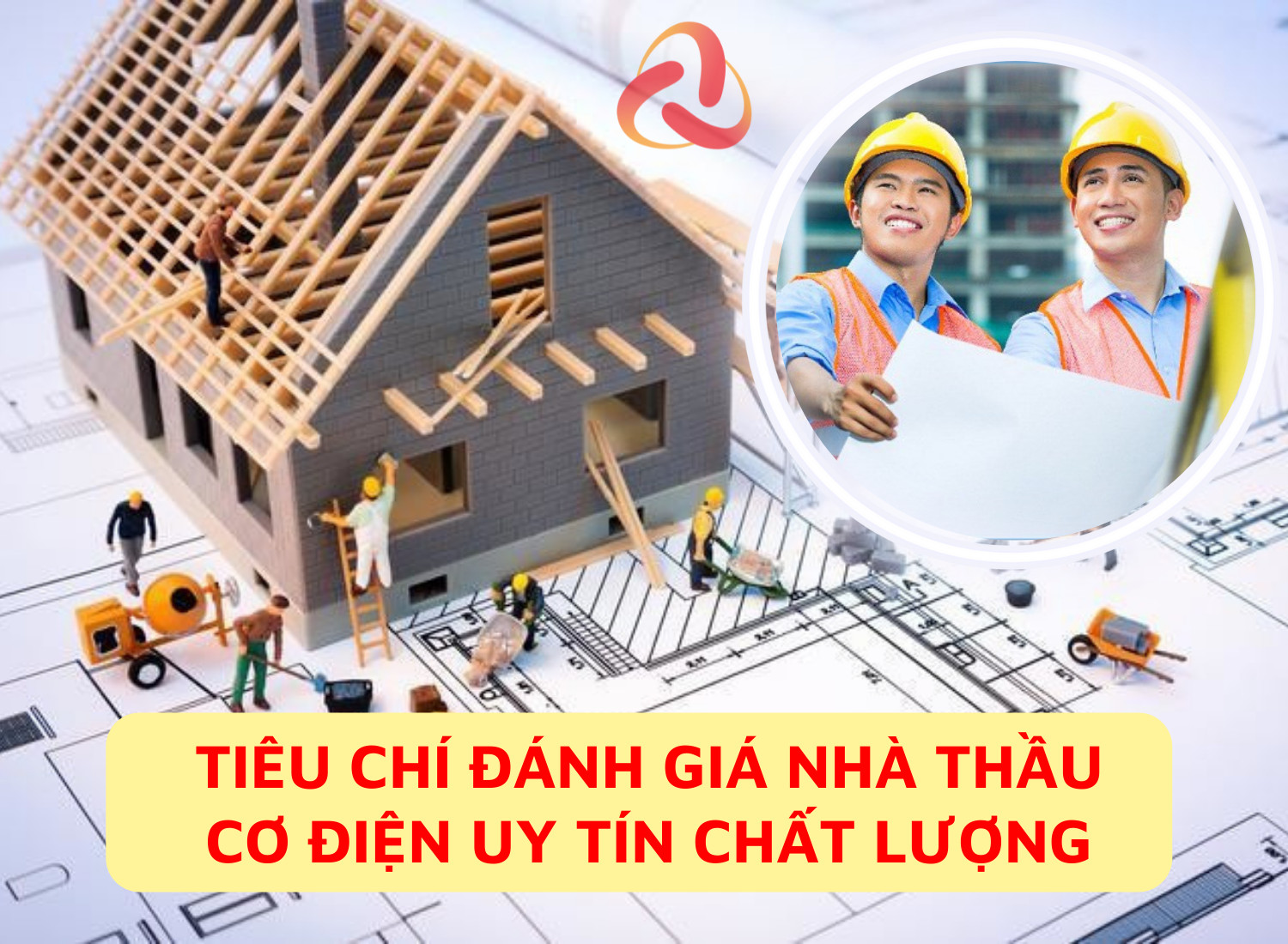 Tiêu chí đánh giá nhà thầu cơ điện uy tín, chất lượng
